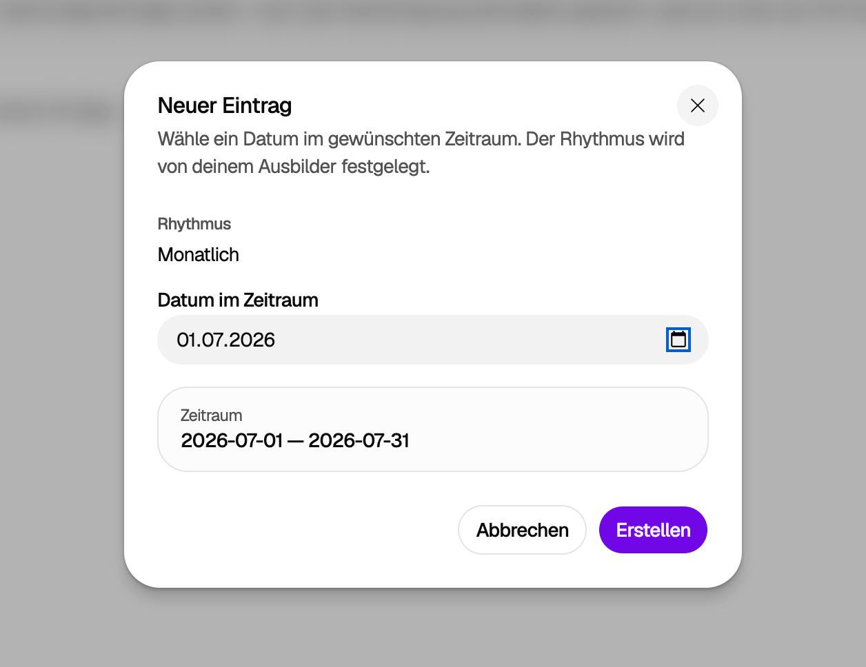 Dialog zum Anlegen eines neuen Berichtsheft-Eintrags in LearnSlice mit vom Ausbilder festgelegtem Rhythmus und Zeitraum